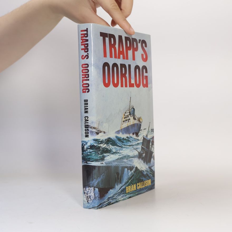 Brian Callison Trapp's oorlog