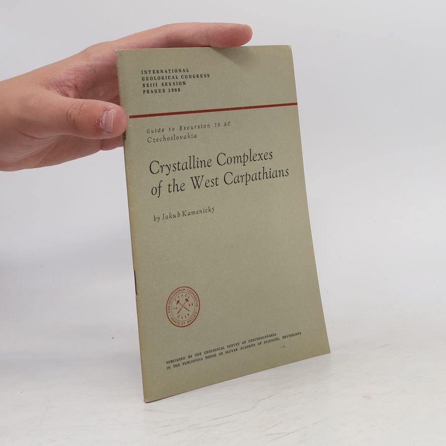 Jakub Kamenický Crystalline Complexes of the West Carpathians