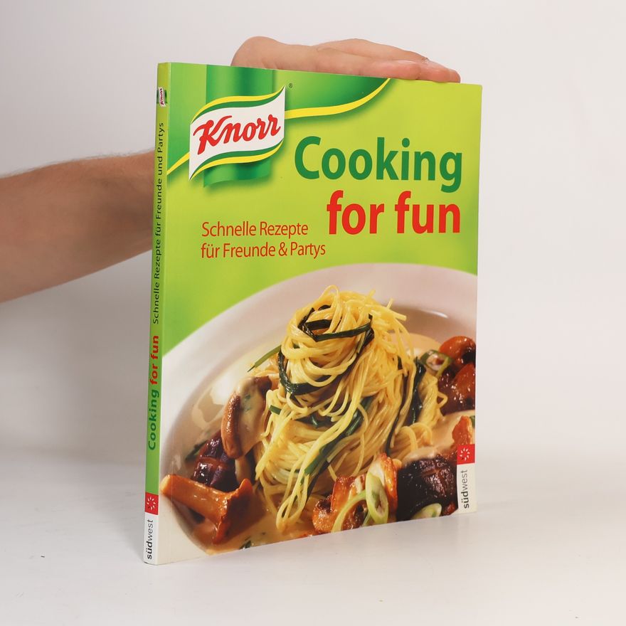 Karin Schanzenbach Knorr cooking for fun
