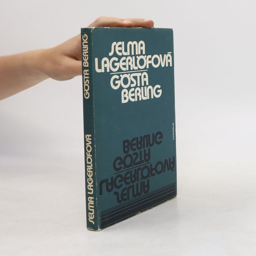 Selma Lagerlöf Gösta Berling