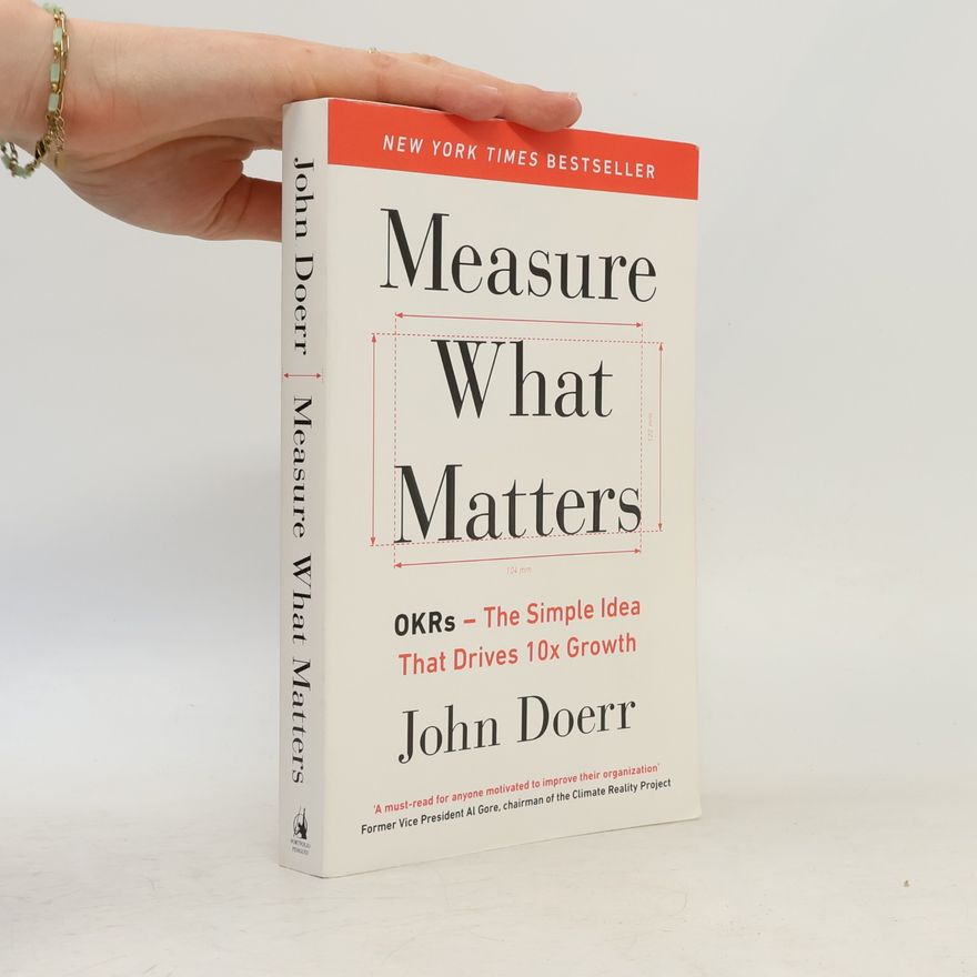 John Doerr Measure What Matters