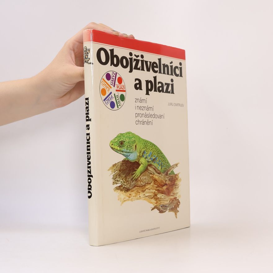 Jurij Dmitrijev Obojživelnící a plazi