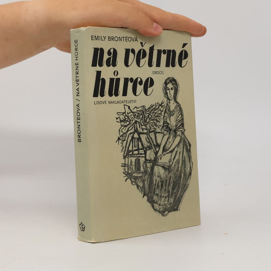 Emily Brontë Na větrné hůrce