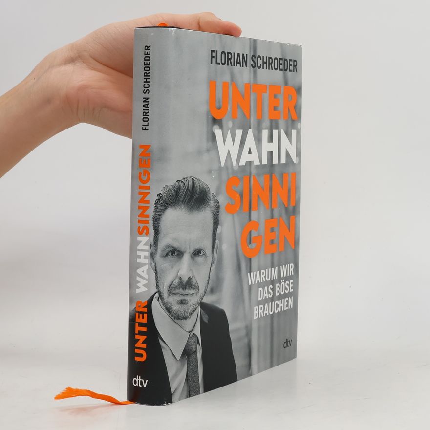Florian Schroeder Unter Wahnsinnigen