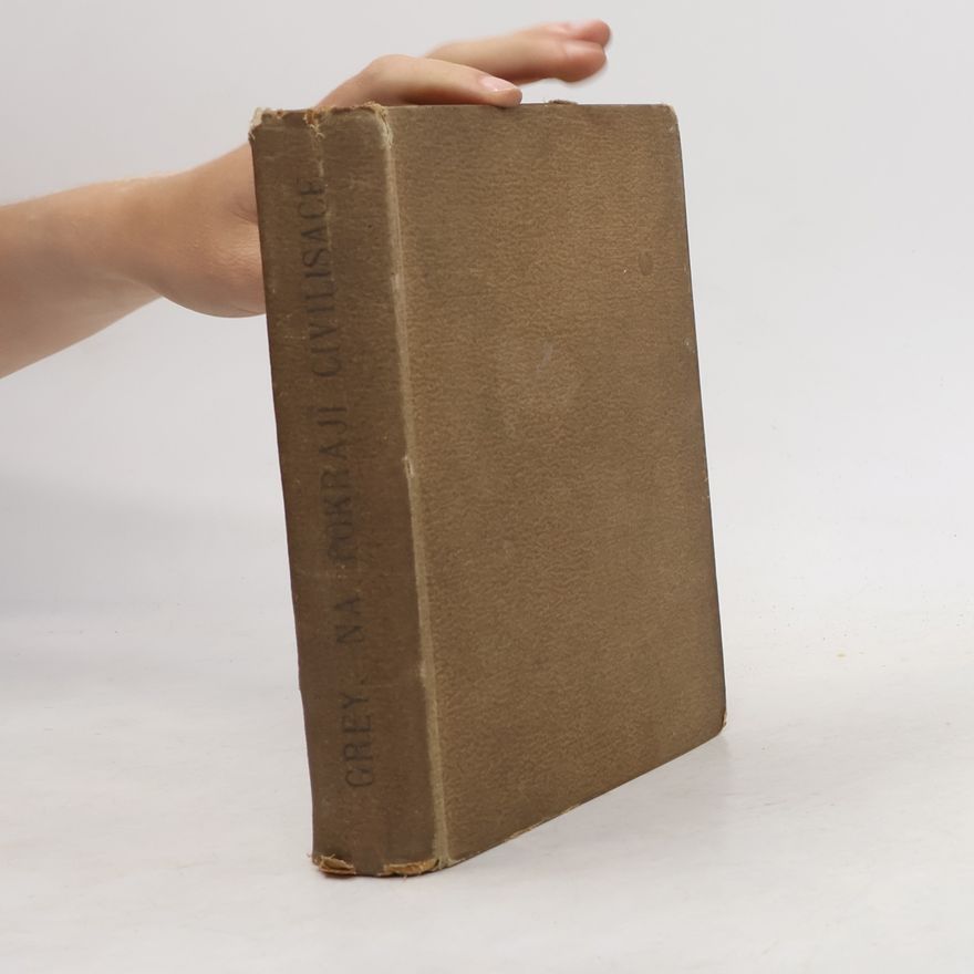 Zane Grey Na pokraji civilisace