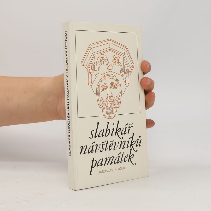 Jaroslav Herout Slabikář návštěvníků památek