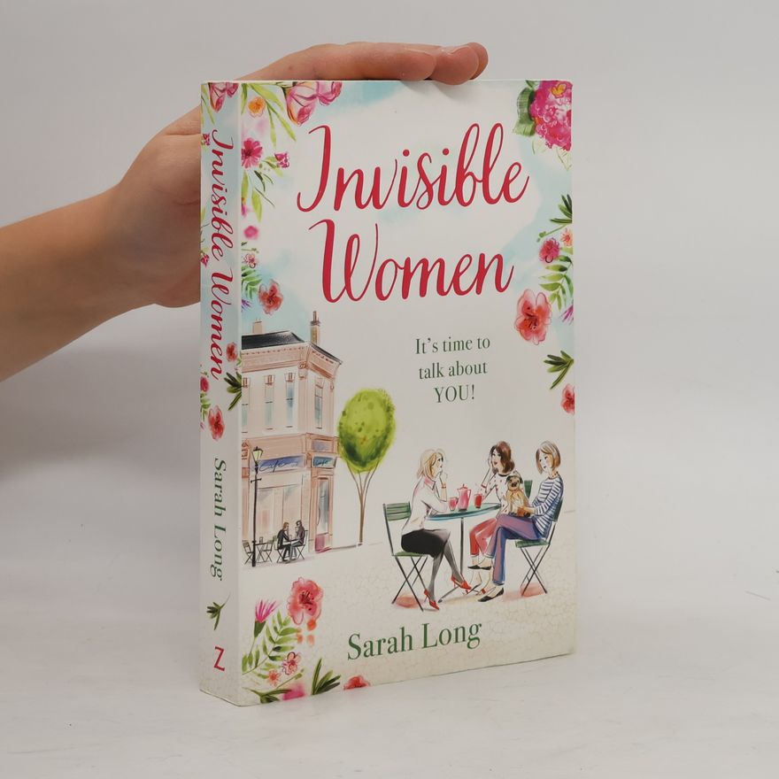 Sarah Long Invisible Women