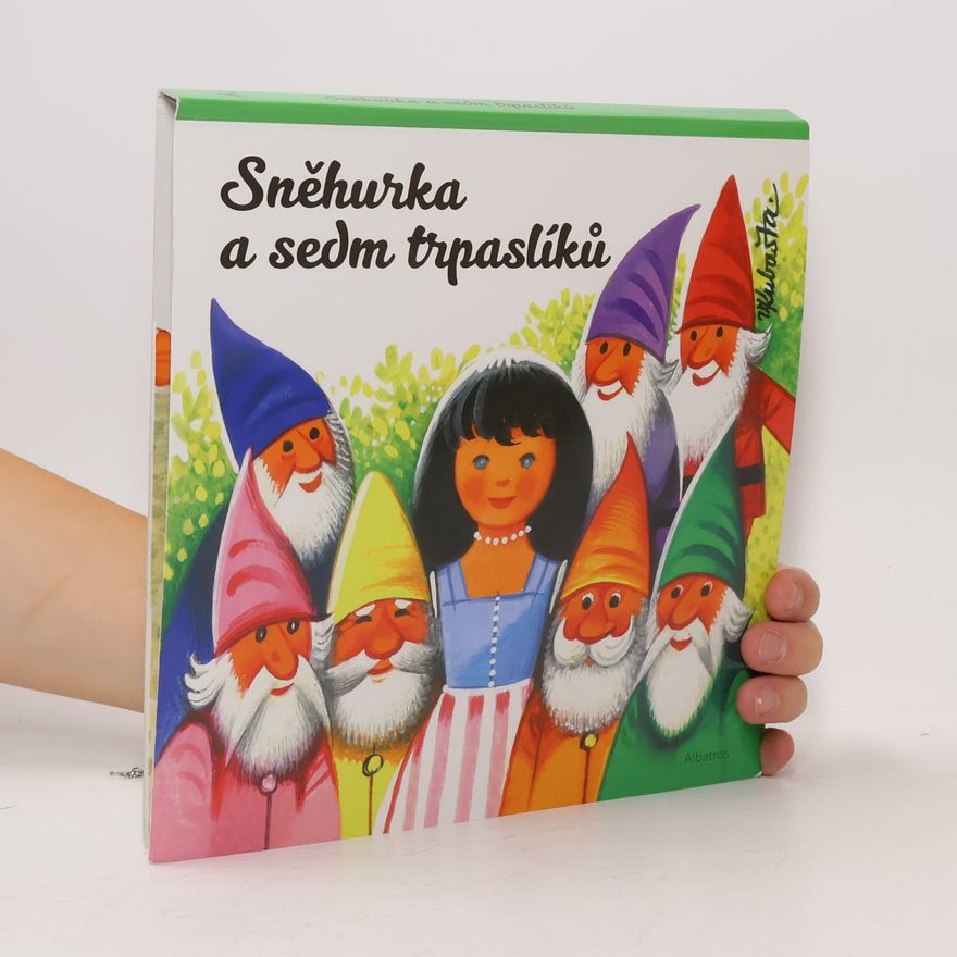 Autorenkollektiv Sněhurka a sedm trpaslíků