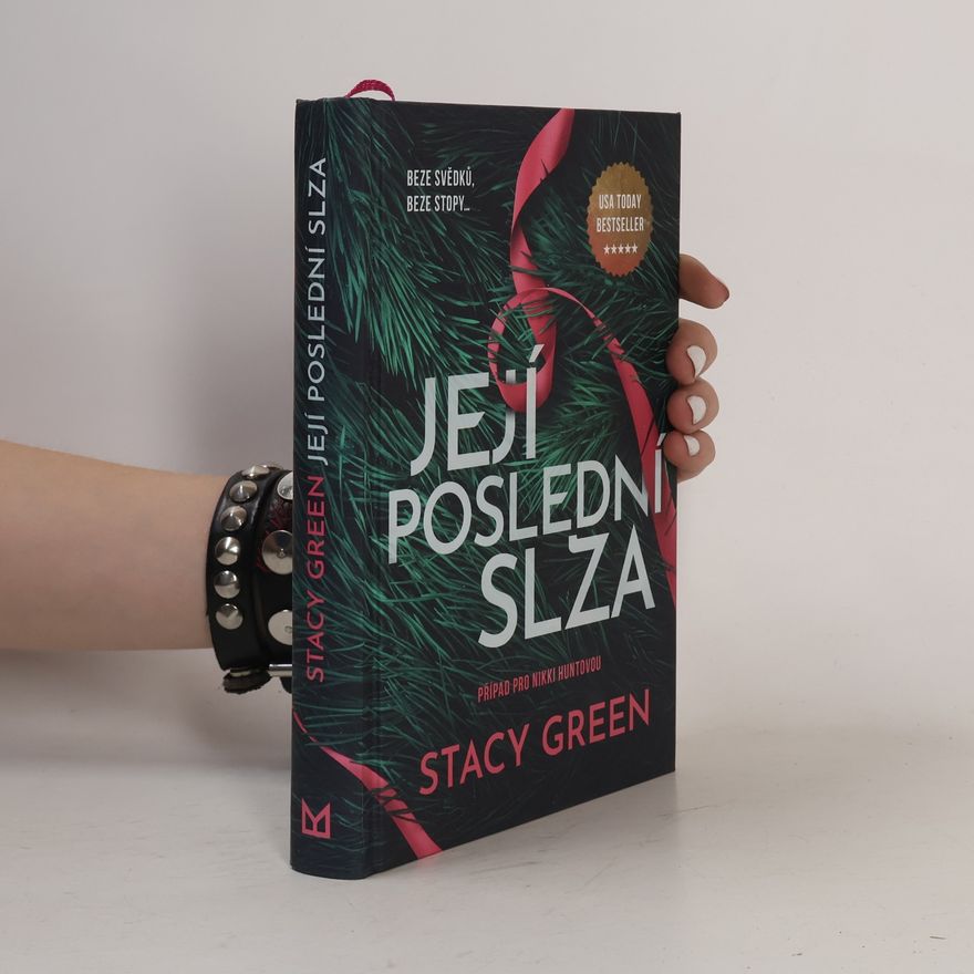 Stacy Green Její poslední slza