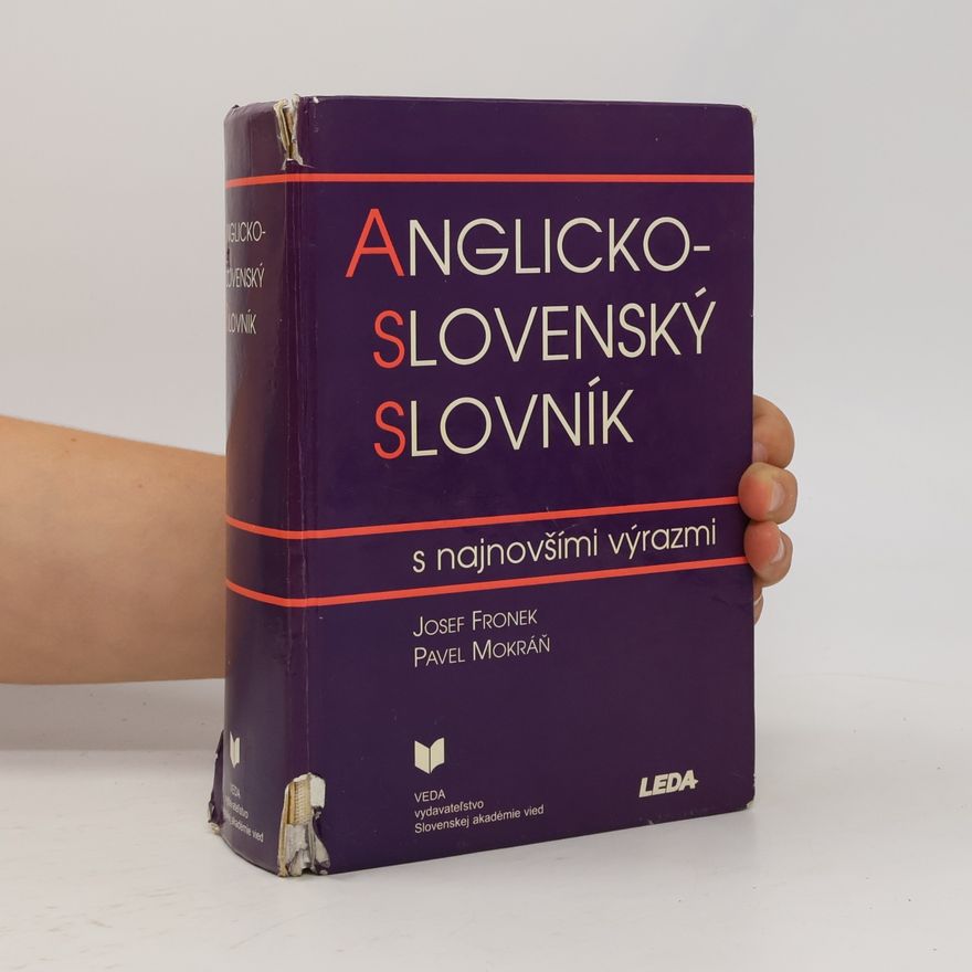 Pavel Mokráň Anglicko-slovenský slovník s najnovšími výrazmi