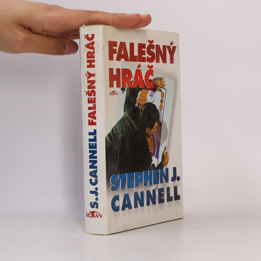 Stephen J. Cannell Falešný hráč