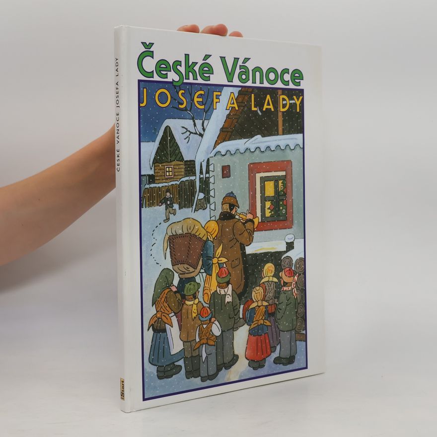 Josef Lada České Vánoce Josefa Lady
