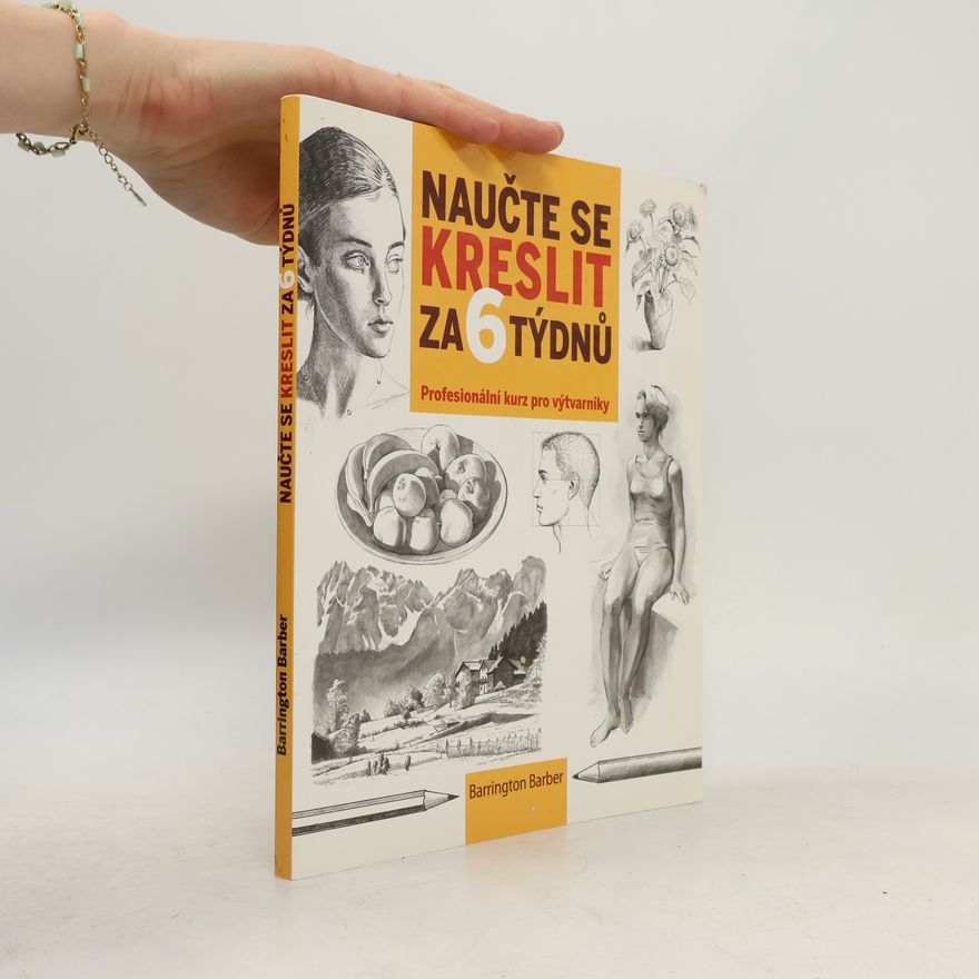 Barrington Barber Naučte se kreslit za 6 týdnů