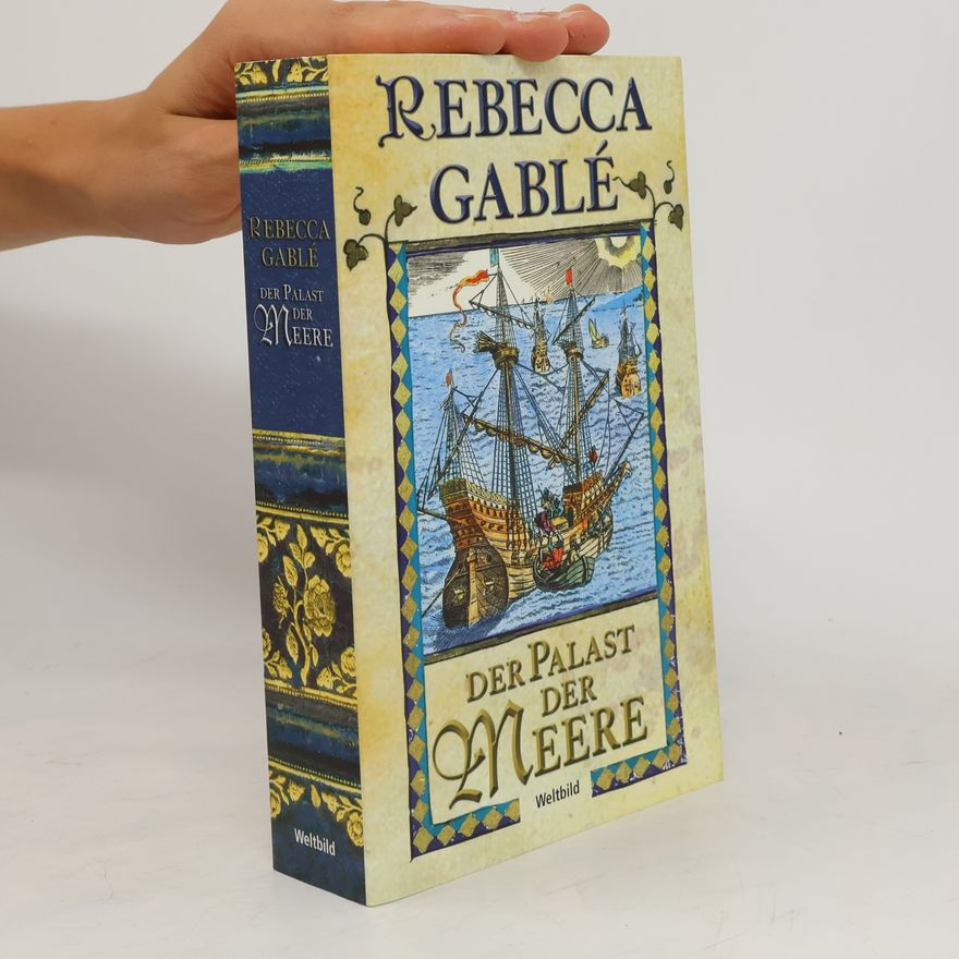 Rebecca Gablé Der Palast der Meere