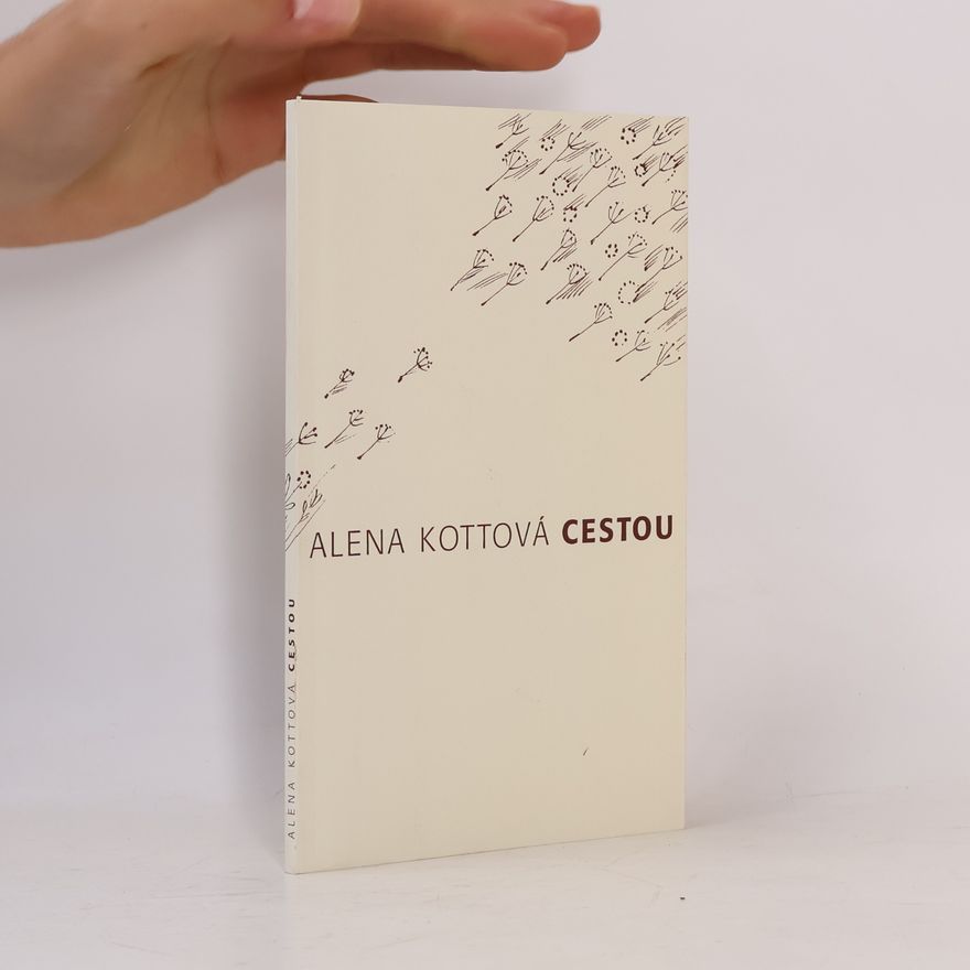 Alena Kottová Cestou