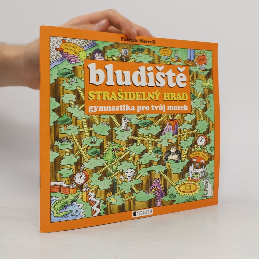 Patrick Merrell Bludiště. Strašidelný hrad