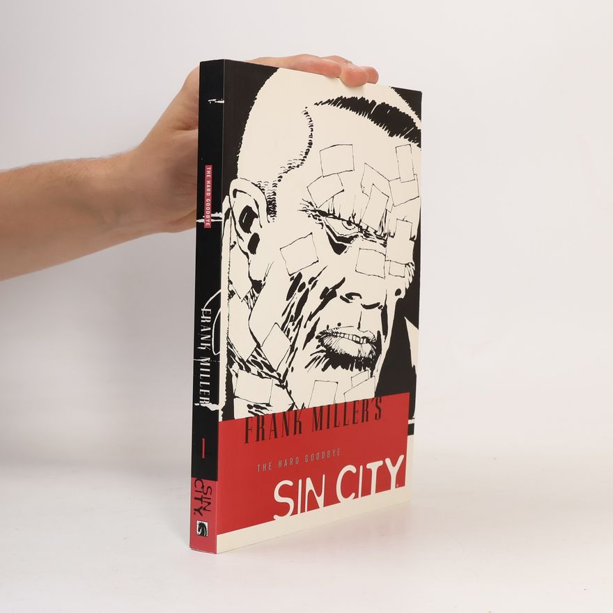 Frank Miller Sin City - The Hard Goodbye. Stadt ohne Gnade, englische Ausgabe