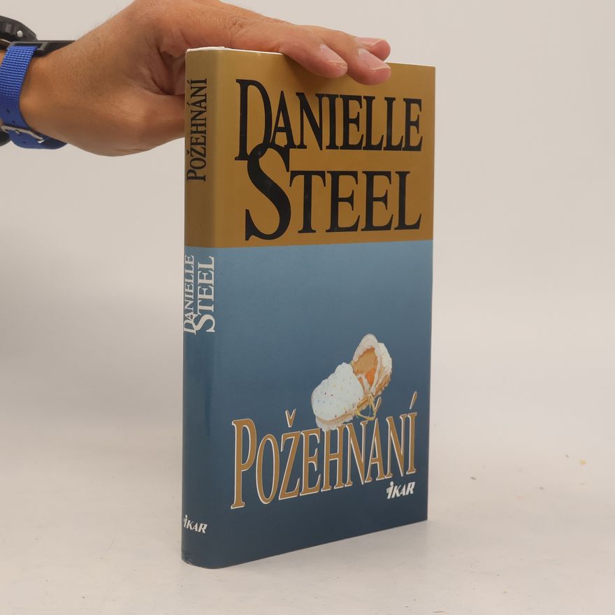 Danielle Steel Požehnání