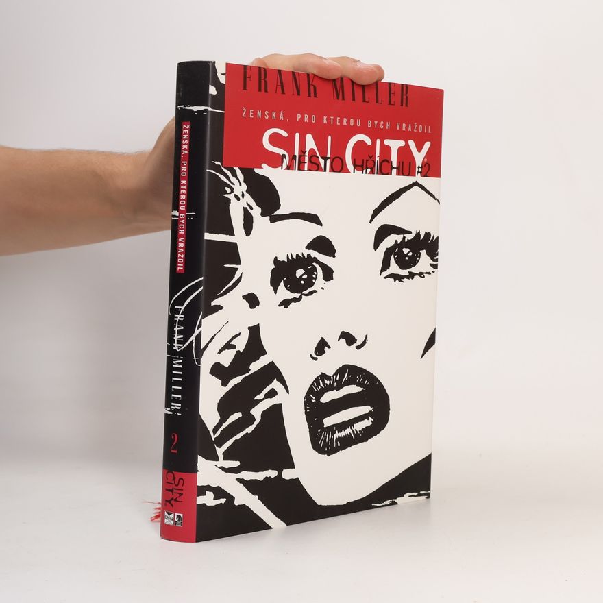 Dana Krejčová Sin City : město hříchu 2
