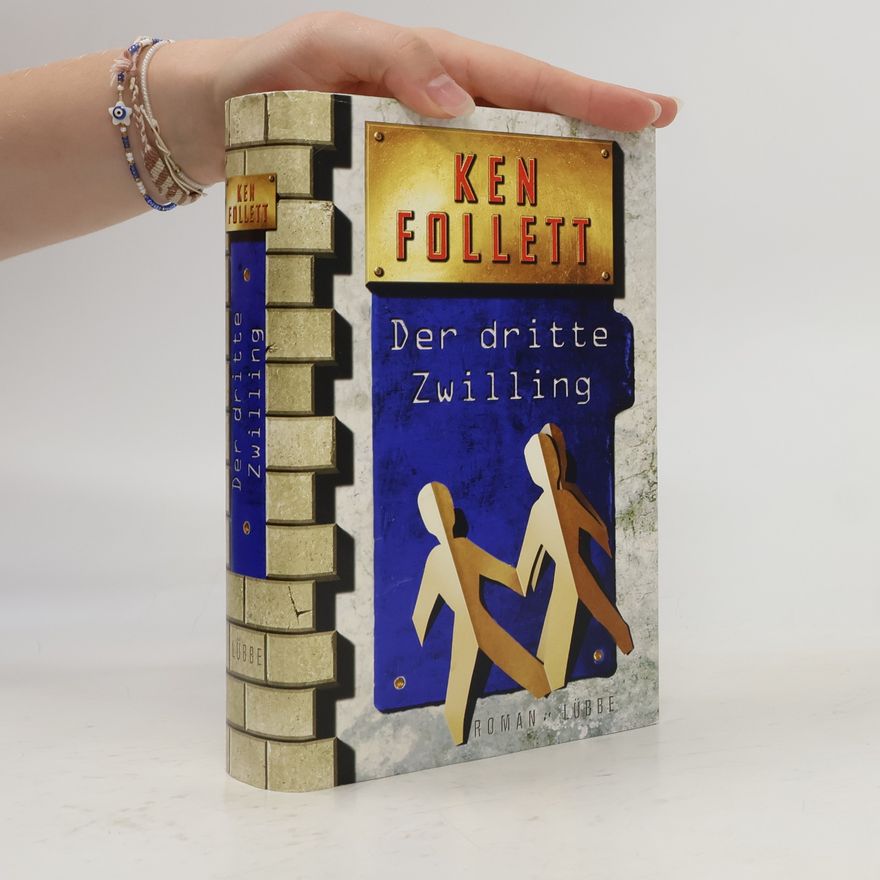 Ken Follett Den dritte Zwilling
