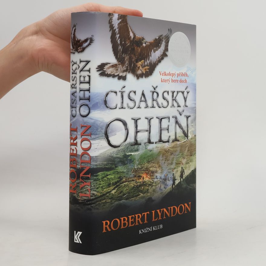 Robert Lyndon Císařský oheň