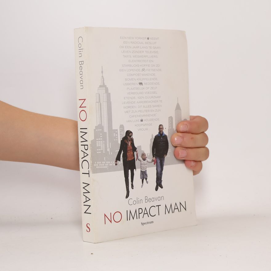 Colin Beavan No Impact Man