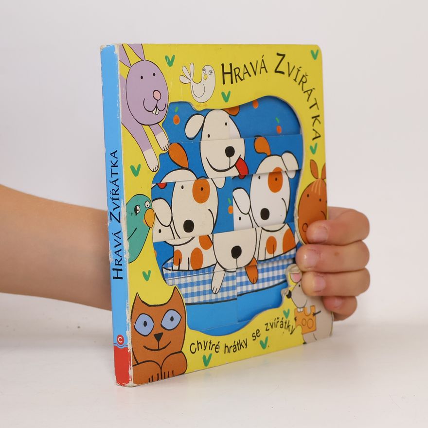 Autorenkollektiv Hravá zvířátka -Chytré hrátky se zvířátky