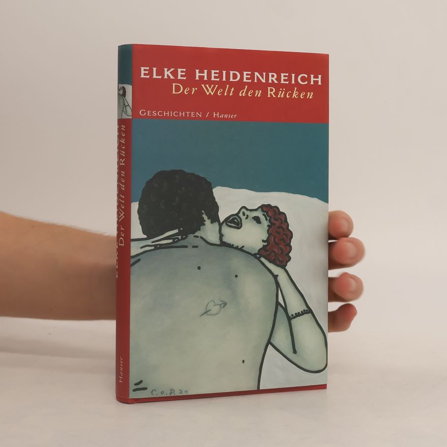 Elke Heidenreich Der Welt den Rücken