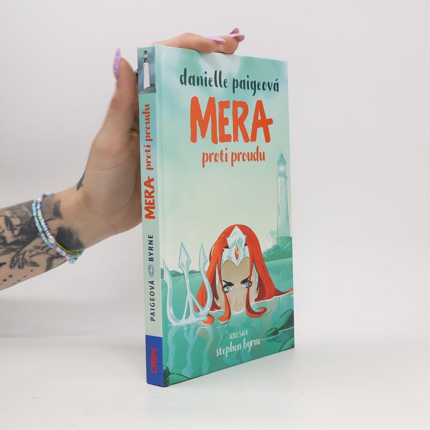 Danielle Paige Mera proti proudu