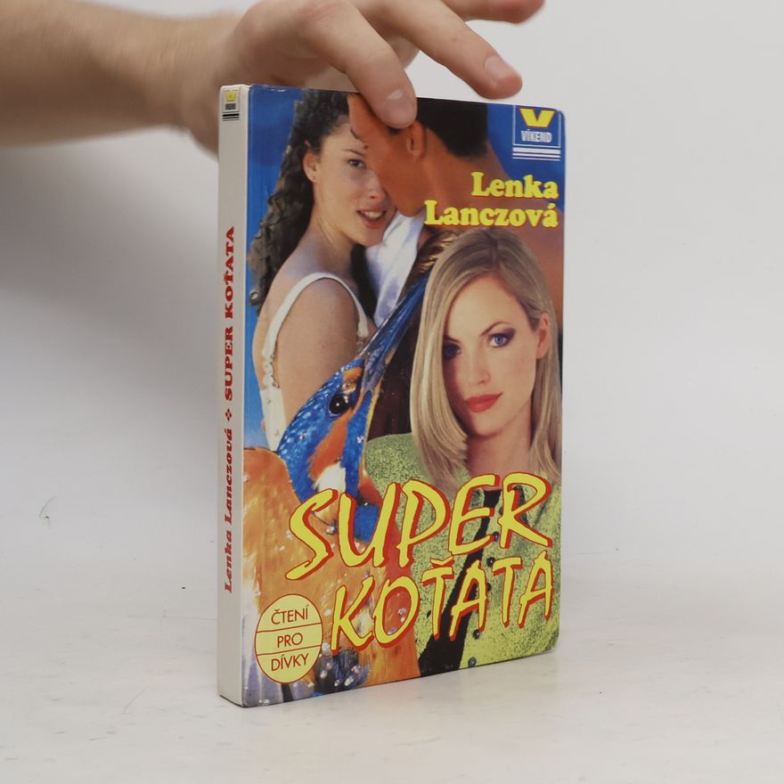 Lenka Lanczová Super koťata