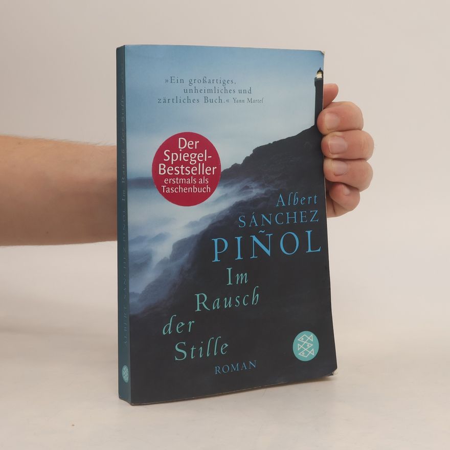 Albert Sánchez Piñol Im Rausch der Stille