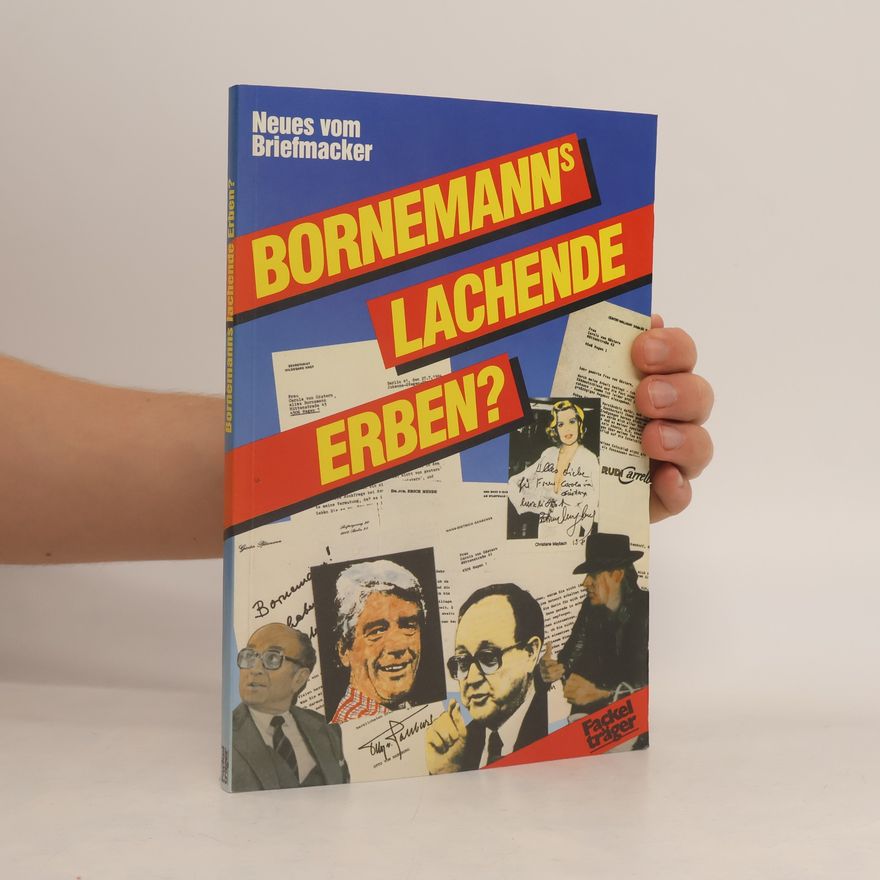 Winfried Bornemann Bornemanns lachende Erben?