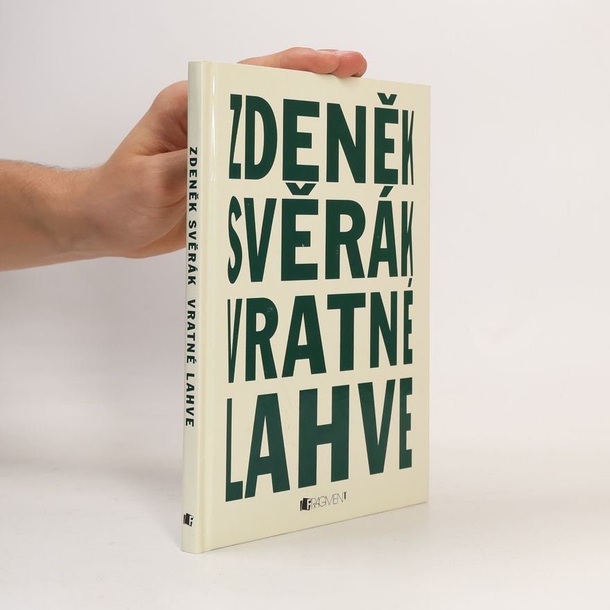 Zdeněk Svěrák Vratné lahve