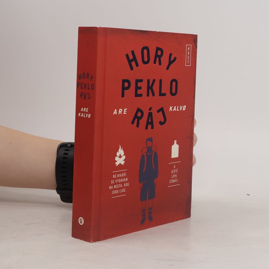 Are Kalvø Hory peklo ráj