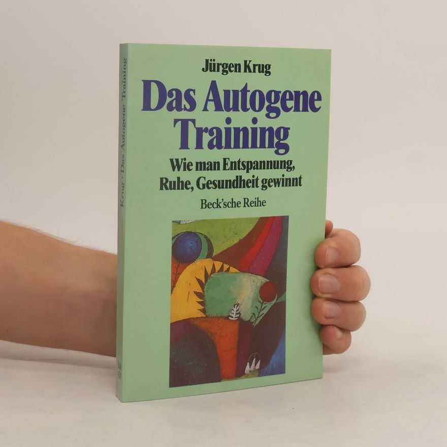 Jürgen Krug Das autogene Training