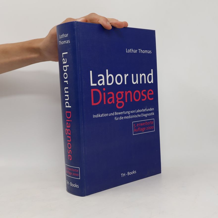 Lothar Thomas Labor und Diagnose