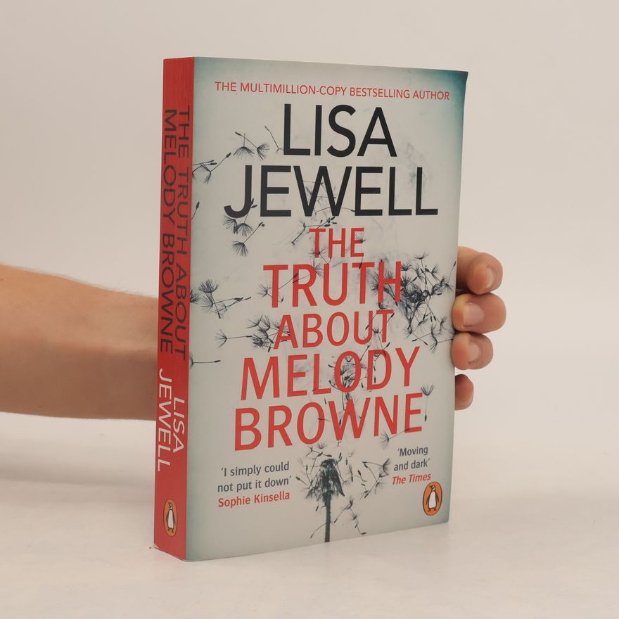 Lisa Jewell The Truth About Melody Browne
