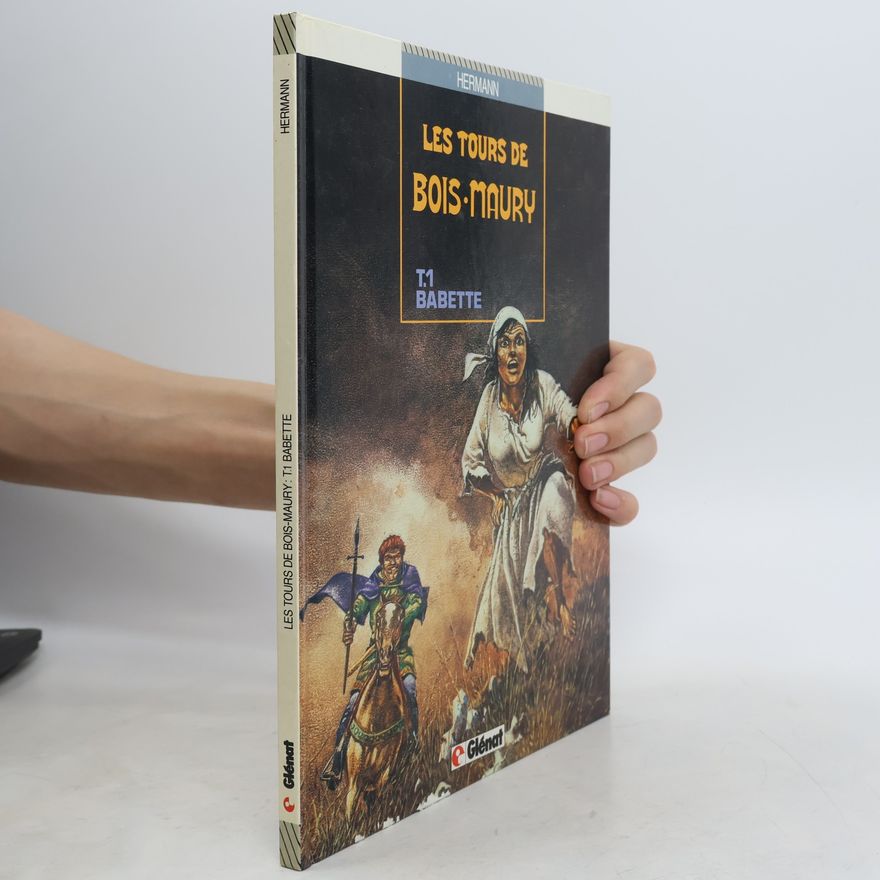 Hermann Huppen Les tours de Bois-Maury - 1: Babette