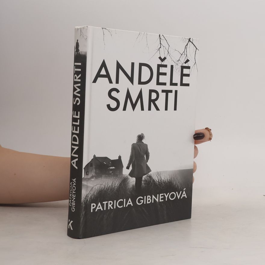 Patricia Gibney Andělé smrti