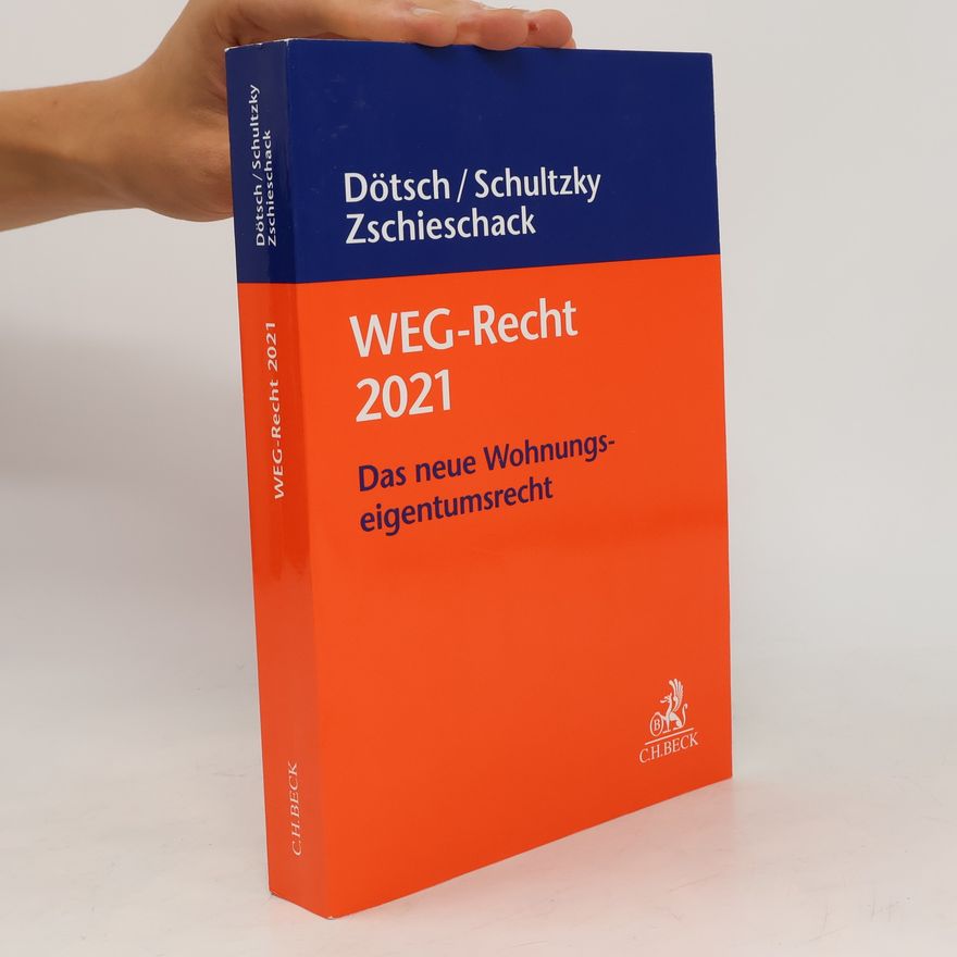 Wolfgang Dötsch WEG-Recht 2021