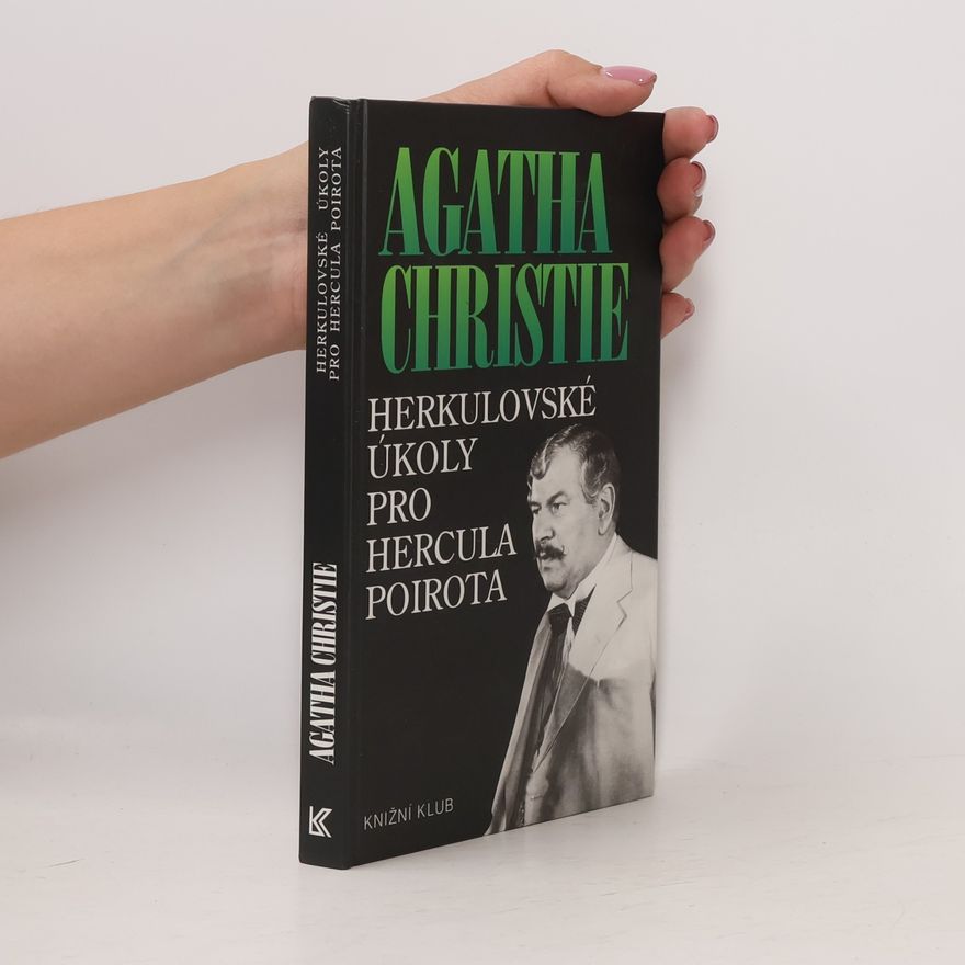 Agatha Christie Herkulovské úkoly pro Hercula Poirota