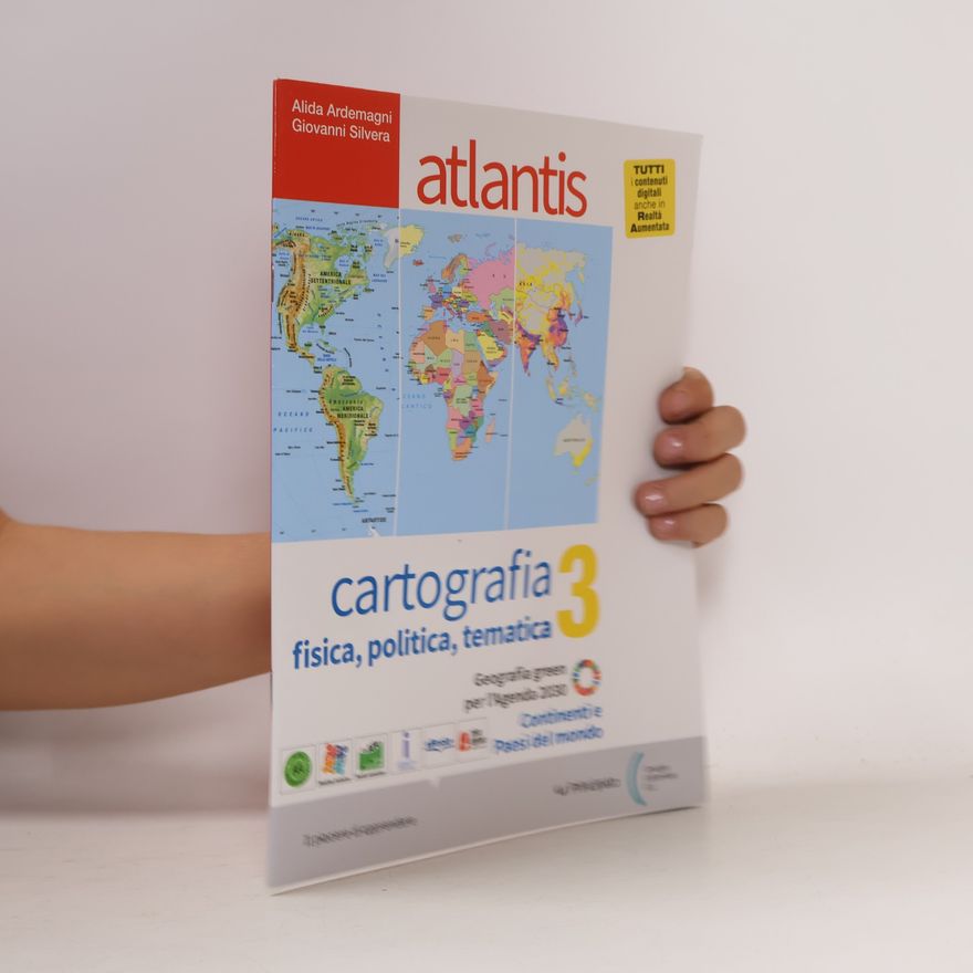 Giovanni Silvera Atlantis 3. Cartografia fisica, politica, tematica