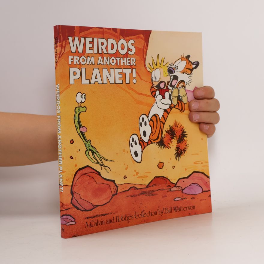Bill Watterson II Weirdos from Another Planet!