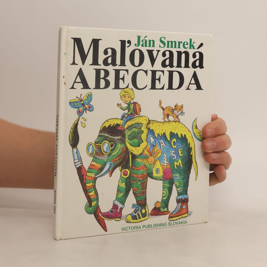 Ján Smrek Maľovaná abeceda