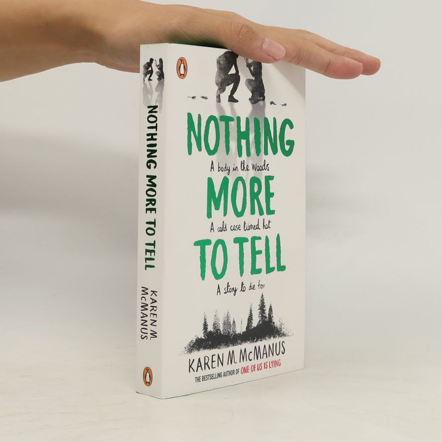 Karen M. McManus Nothing more to tell