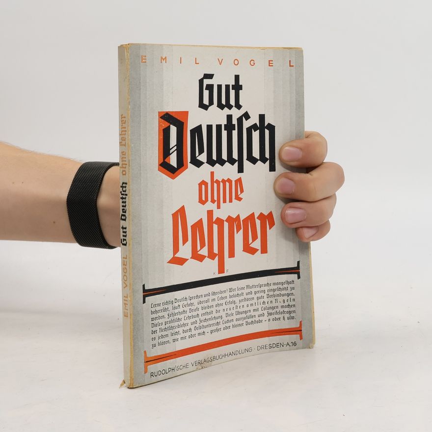 Emil Vogel Gut Deutsch ohne Lehrer