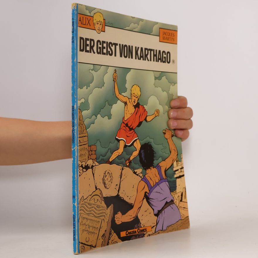 Jacques Martin Der Geist von Karthago