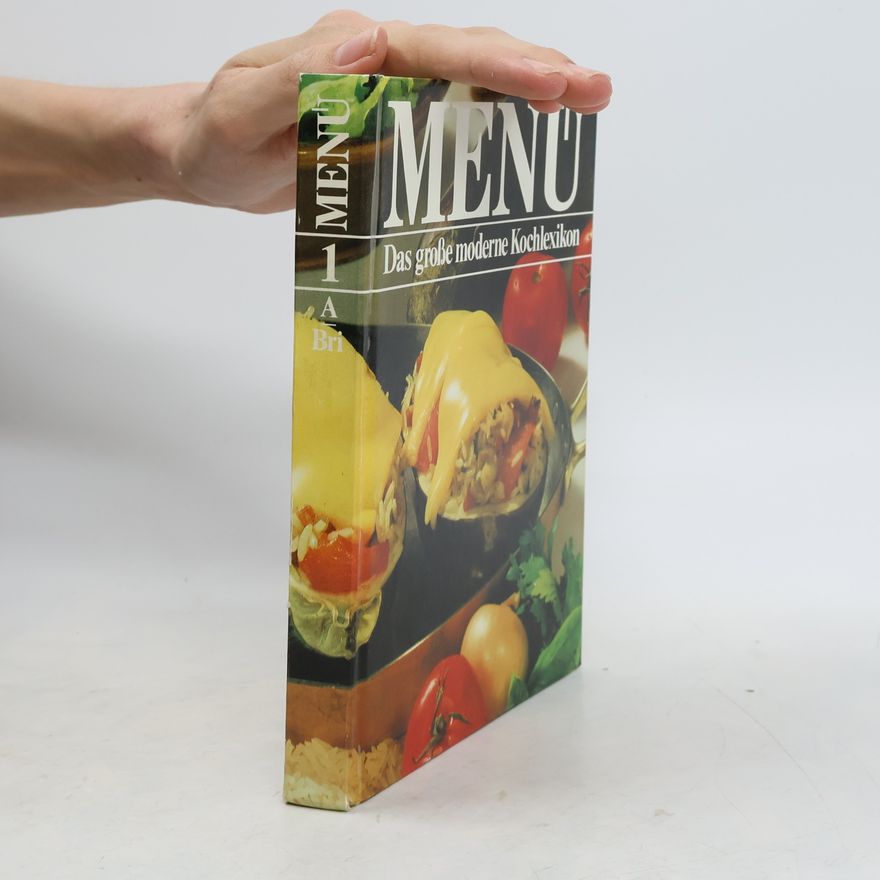 Autorenkollektiv Menu 1. Das große moderne Kochlexikon