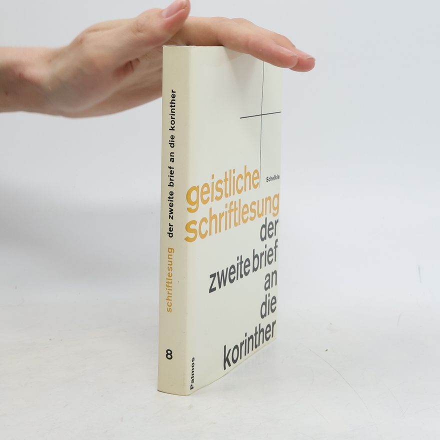 Karl Hermann Schelkle Der zweite Brief an die Korinther 8