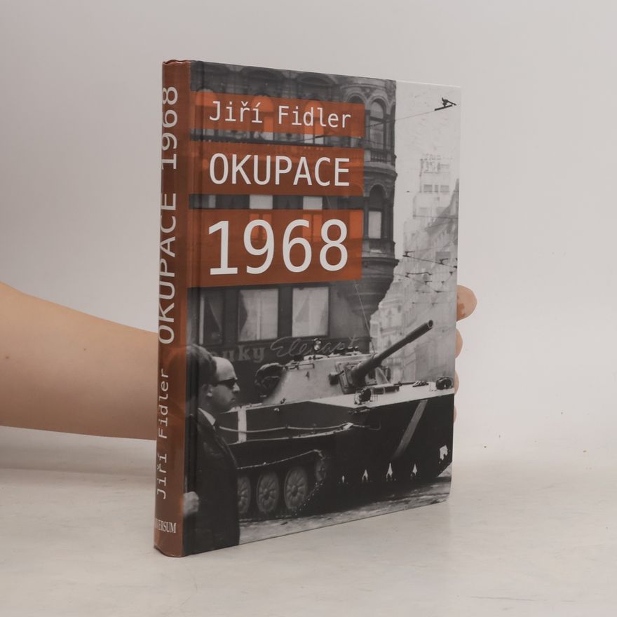 Jiří Fidler Okupace 1968